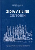 obálka: Židia v Žiline - cintorín