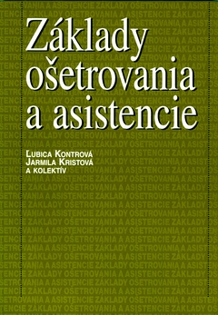 obálka: Základy ošetrovania a asistencie