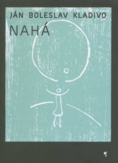 obálka: Nahá 