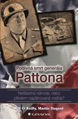 obálka: Podivná smrt generála Pattona - Nešťastná náhoda, nebo předem naplánovaná vražda?