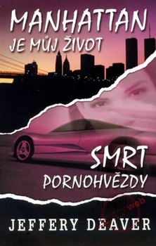 obálka: Manhattan je můj život/Smrt pornohvězdy - 2. vydání