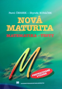 obálka: Nová maturita - Matematika - testy