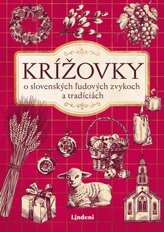 obálka: Krížovky o slovenských ľudových zvykoch a tradíciách