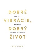 obálka: Dobré vibrácie, dobrý život