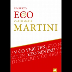 obálka: V čo verí ten, kto neverí?