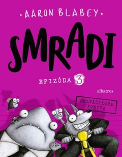 obálka: Smradi 3