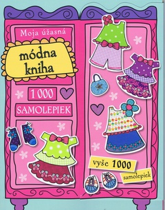 obálka: Moja úžasná módna kniha 1000 samolepiek