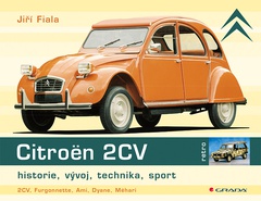 obálka: Citroën 2CV - historie, vývoj, technika, sport