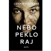 obálka: Nebo, peklo, raj