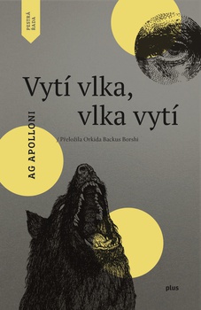 obálka: Vytí vlka, vlka vytí