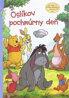 obálka: Macko Puf - Oslíkov pochmúrny deň