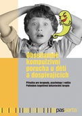 obálka: Obsedantně kompulzivní porucha u dětí a dospívajících