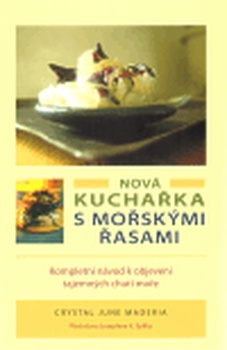 obálka:  Nová kuchařka s mořskými řasami 