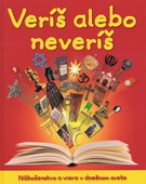 obálka: Veríš alebo neveríš