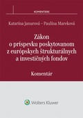 obálka: Zákon o príspevku poskytovanom z európskych štrukturálnych a investičných fondov