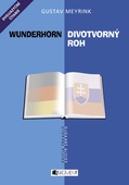obálka: Divotvorný roh/ Wunderhorn