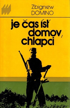 obálka: Je čas ísť domov chlapci