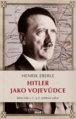 obálka: Hitler jako vojevůdce
