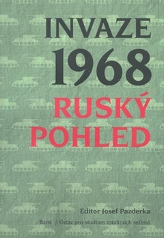 obálka: Invaze 1968 Ruský pohled