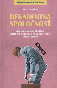 obálka: Dekadentná spoločnosť