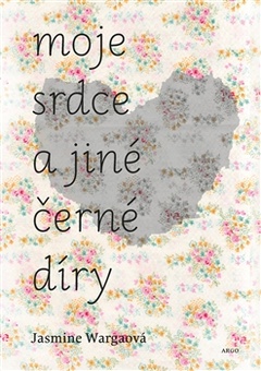 obálka: Moje srdce a jiné černé díry