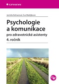 obálka: Psychologie a komunikace pro zdravotnické asistenty – 4. ročník