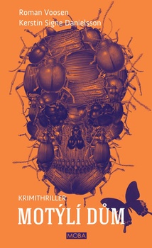 obálka: Motýlí dům - Případ pro Ingrid Nyströmovou a Stinu Forssovou