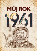 obálka: Můj rok 1961