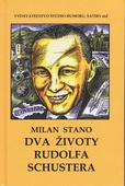 obálka: Dva životy Rudolfa Schustera