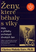 obálka: Ženy, které běhaly s vlky