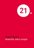 obálka: Anarchie, stát a utopie