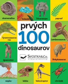 obálka: Prvých 100 dinosaurov