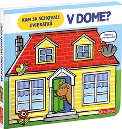 obálka: Kam sa schovali zvieratká v dome?