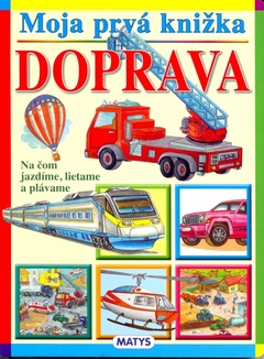 obálka: Moja prvá knižka - Doprava