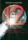 obálka: 12 - Může změnit nalezení dvanácti vyvolených osud planety?