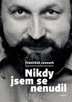 obálka: Nikdy jsem se nenudil