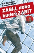 obálka: Zabij, nebo budeš zabit - Kniha druhá