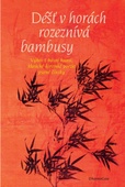 obálka: Déšť v horách rozeznívá bambusy
