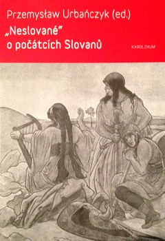 obálka: "Neslované" o počátcích Slovanů