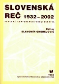 obálka: Slovenská reč 1932 - 2002