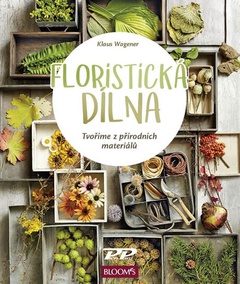 obálka: Floristická dílna