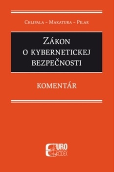 obálka: Zákon o kybernetickej bezpečnosti - Komentár