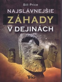obálka: Najslávnejšie záhady v dejinách