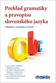 obálka: Prehľad gramatiky a pravopisu slovenského jazyka