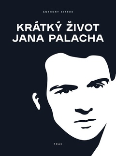 obálka: Krátký život Jana Palacha