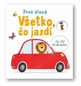 obálka: Všetko, čo jazdí – Prvé slová