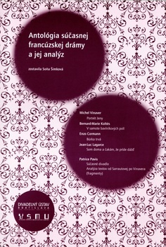 obálka: Antológia súčasnej francúzskej drámy a jej analýz 