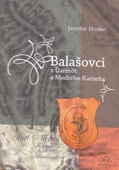 obálka: Balašovci z Ďarmôt a Modrého Kameňa
