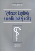 obálka: Vybrané kapitoly z medicínskej etiky