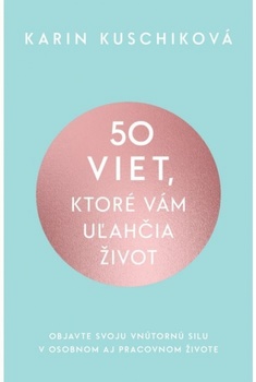 obálka: 50 viet, ktoré vám uľahčia život